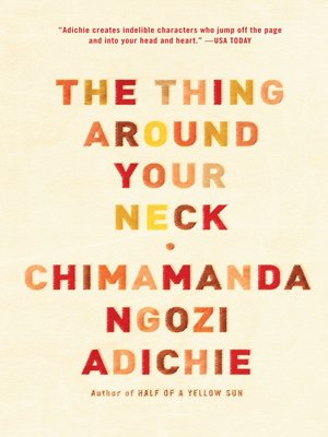 cover image of The Thing Around Your Neck